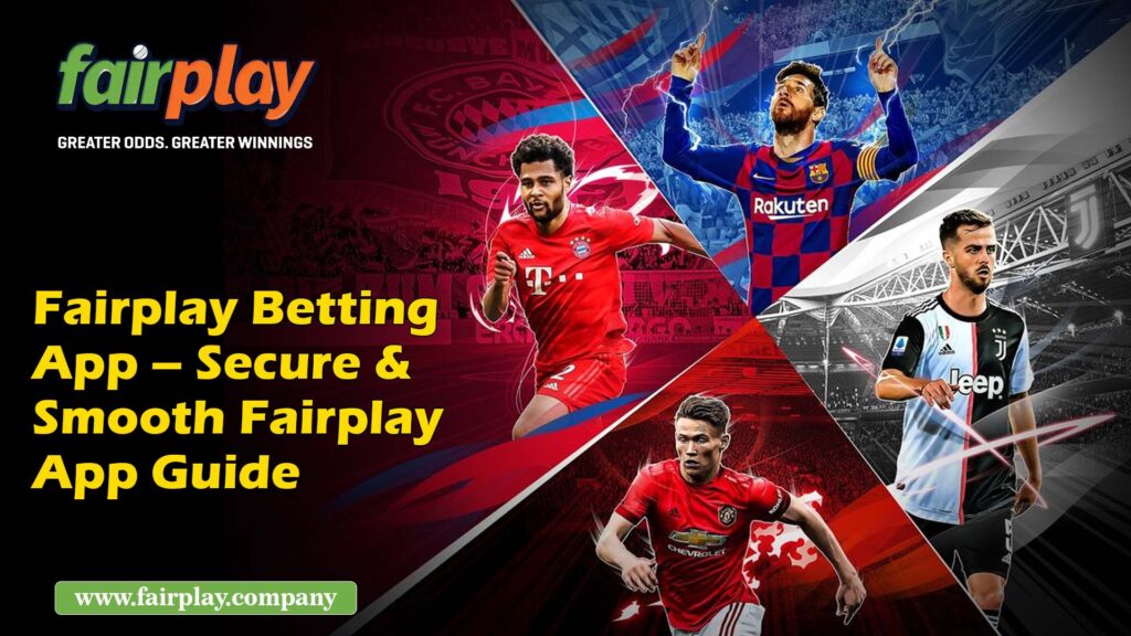 Fairplay Betting App