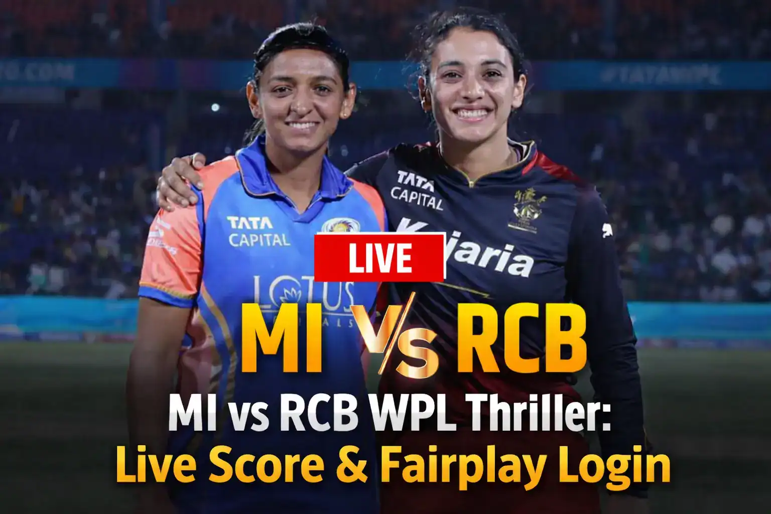 MI vs RCB WPL 2026 live score update with Fairplay login access – Mumbai Indians vs Royal Challengers Bengaluru women’s match poster